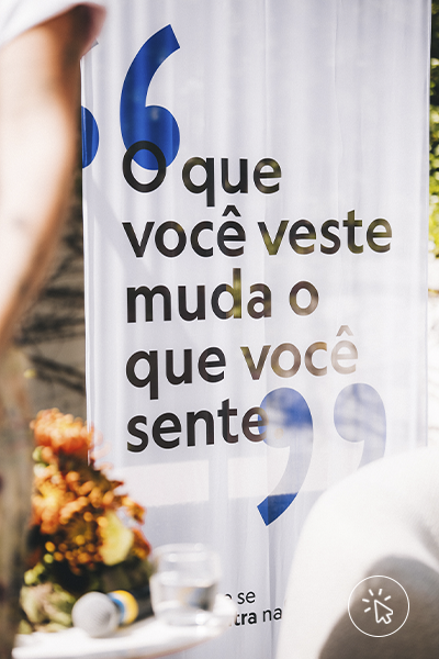 "O que você veste muda o que você sente" - frase da pesquisa C&A & Box1824 "quem encontra o look, sente"